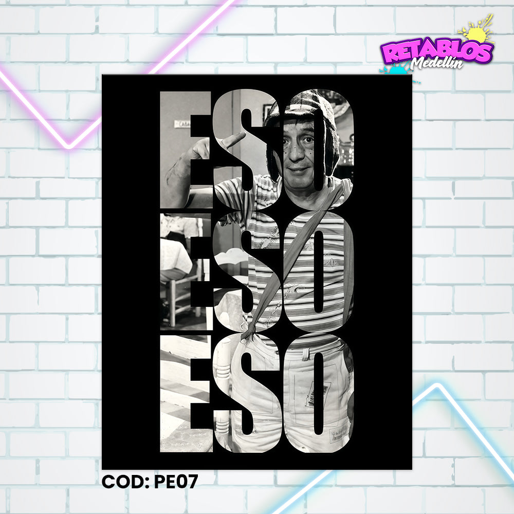 PE07 EL CHAVO DEL 8